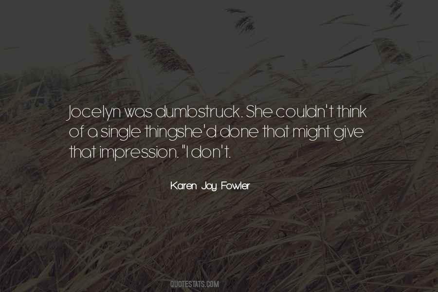 Karen Joy Fowler Quotes #1789367