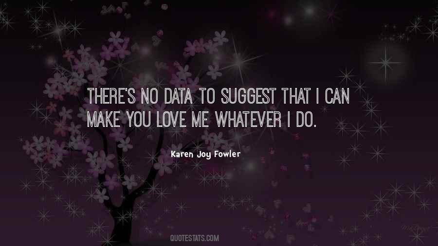 Karen Joy Fowler Quotes #1841999