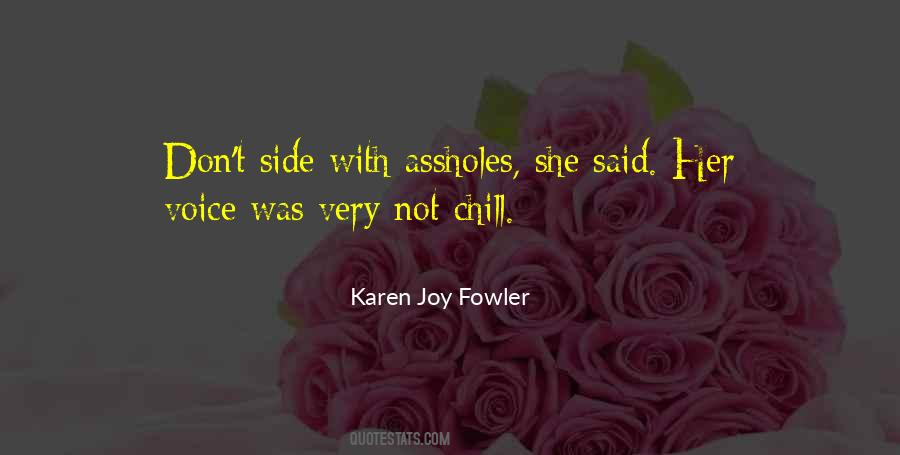 Karen Joy Fowler Quotes #273964