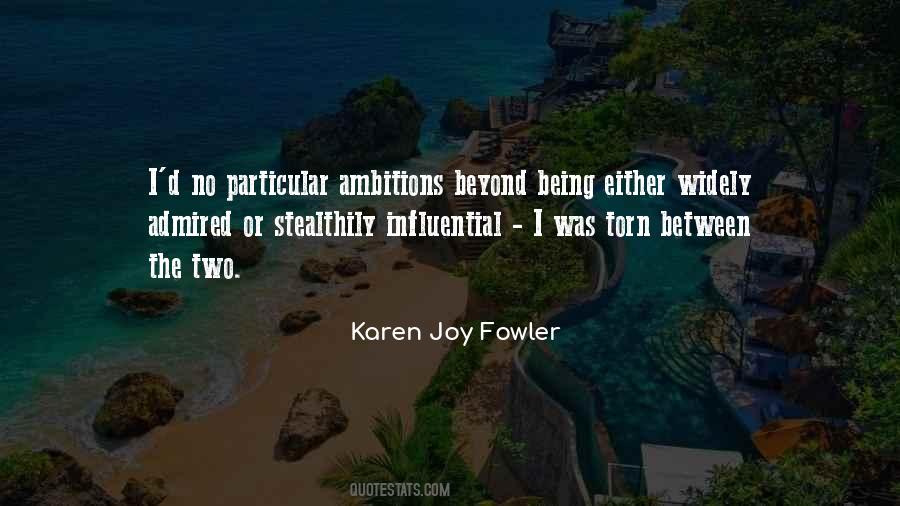 Karen Joy Fowler Quotes #644423