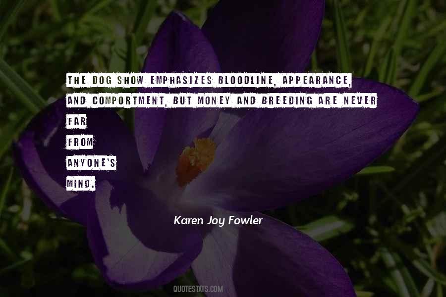 Karen Joy Fowler Quotes #652865