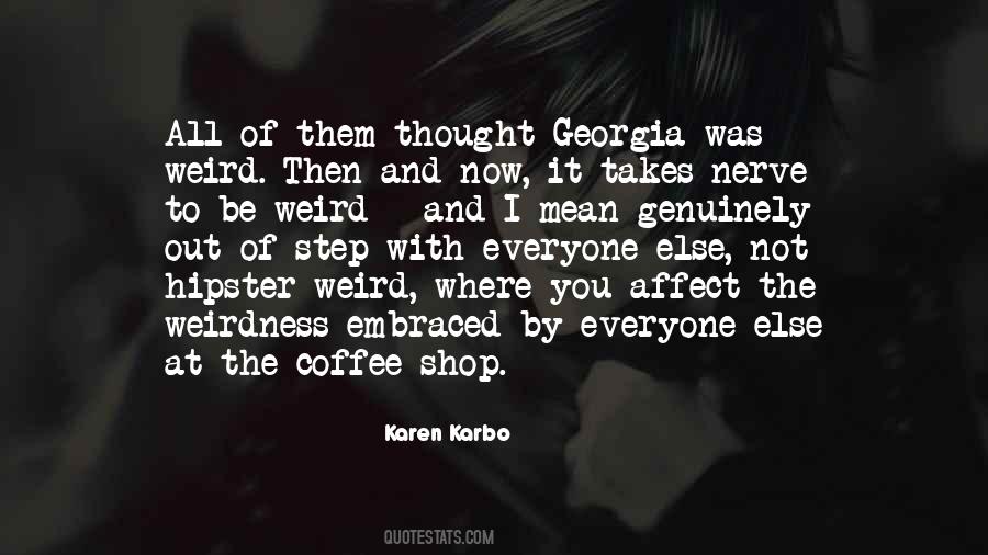 Karen Karbo Quotes #1836761