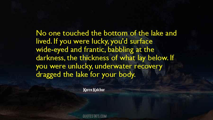 Karen Katchur Quotes #1058016