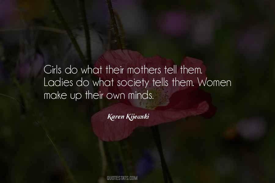 Karen Kijewski Quotes #1131228 Karen Kijewski Quotes #1131228