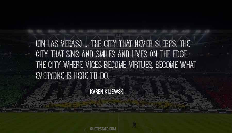 Karen Kijewski Quotes #640080