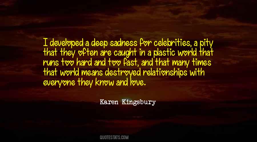Karen Kingsbury Quotes #1170700