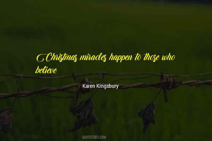 Karen Kingsbury Quotes #1211630