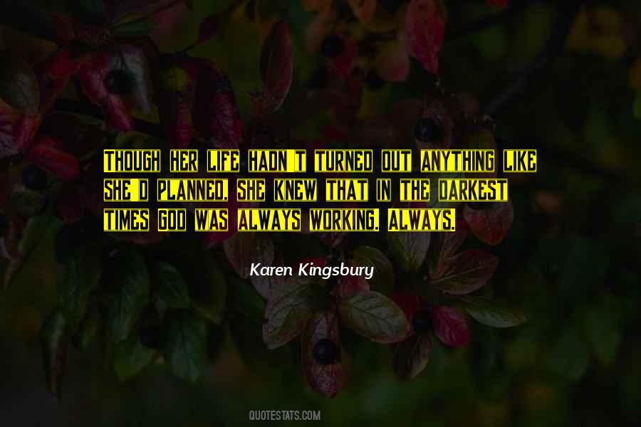 Karen Kingsbury Quotes #1240654