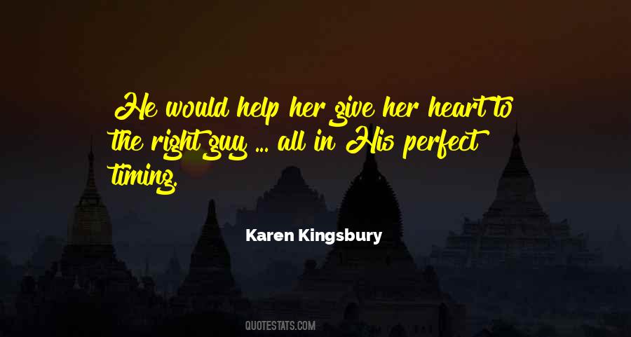 Karen Kingsbury Quotes #1313384