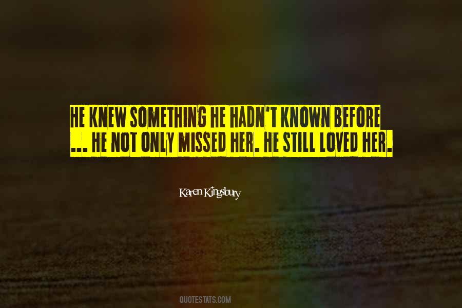 Karen Kingsbury Quotes #1397348