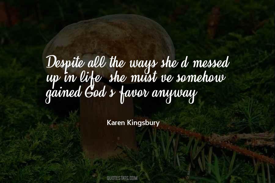 Karen Kingsbury Quotes #1473099