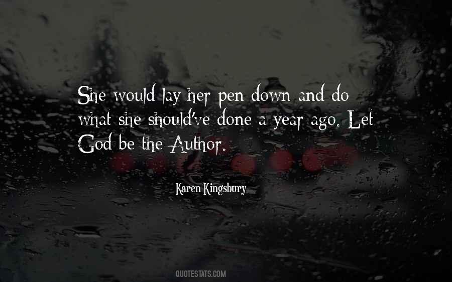 Karen Kingsbury Quotes #1523579