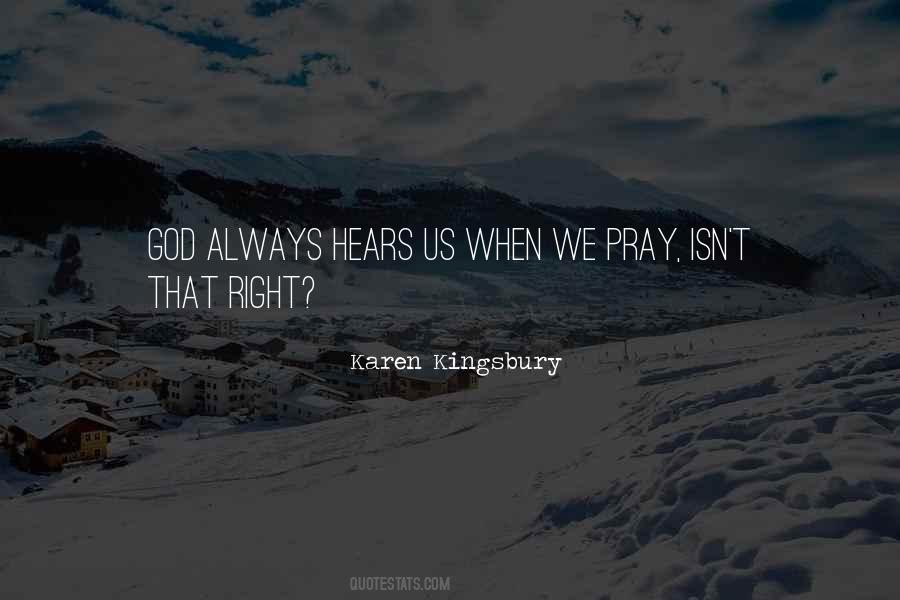 Karen Kingsbury Quotes #1696787