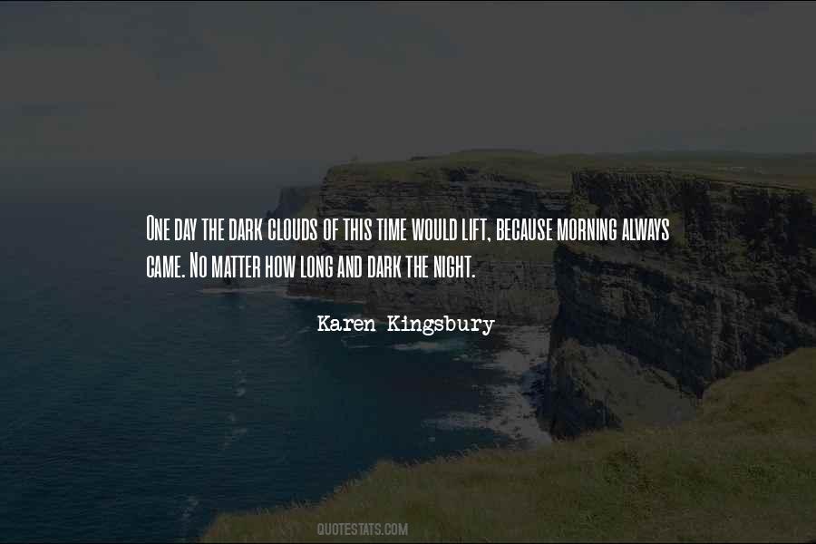 Karen Kingsbury Quotes #543247