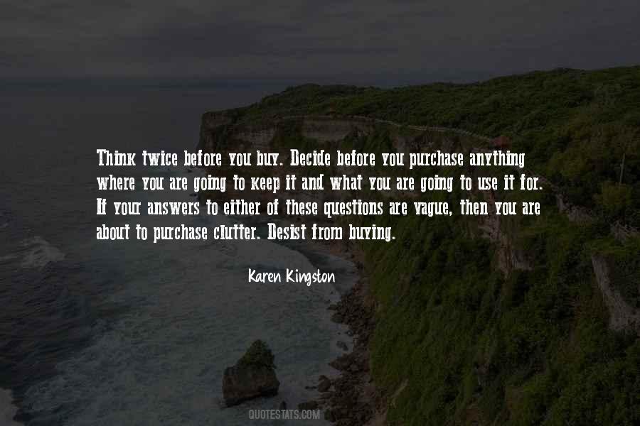 Karen Kingston Quotes #1821724