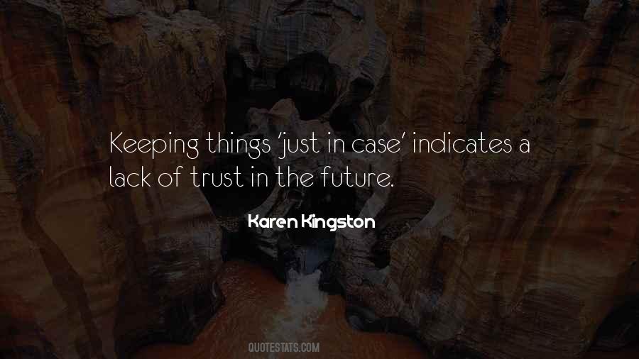 Karen Kingston Quotes #708926