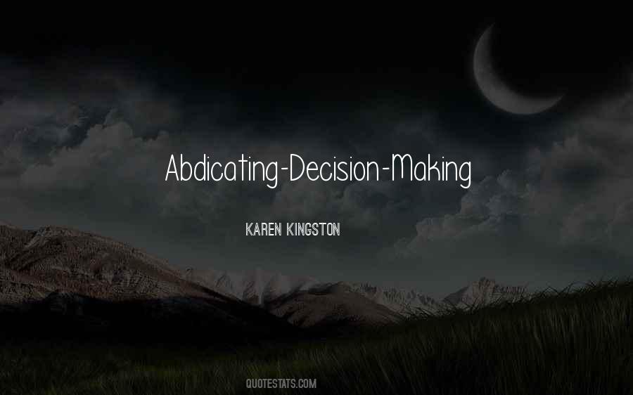 Karen Kingston Quotes #711744