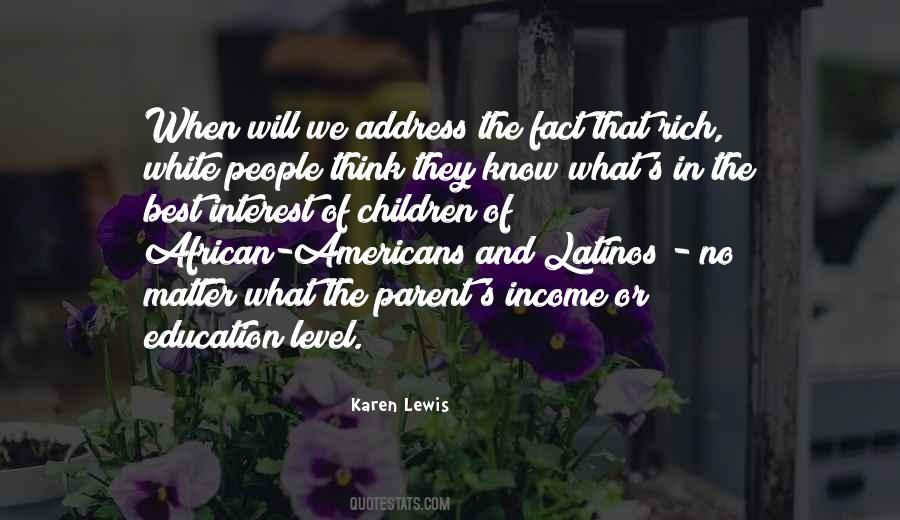 Karen Lewis Quotes #341975