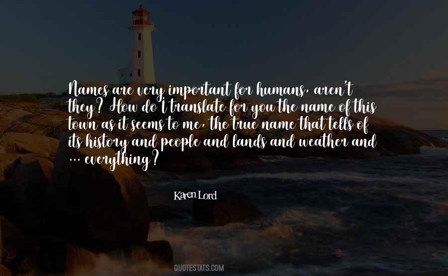Karen Lord Quotes #707476