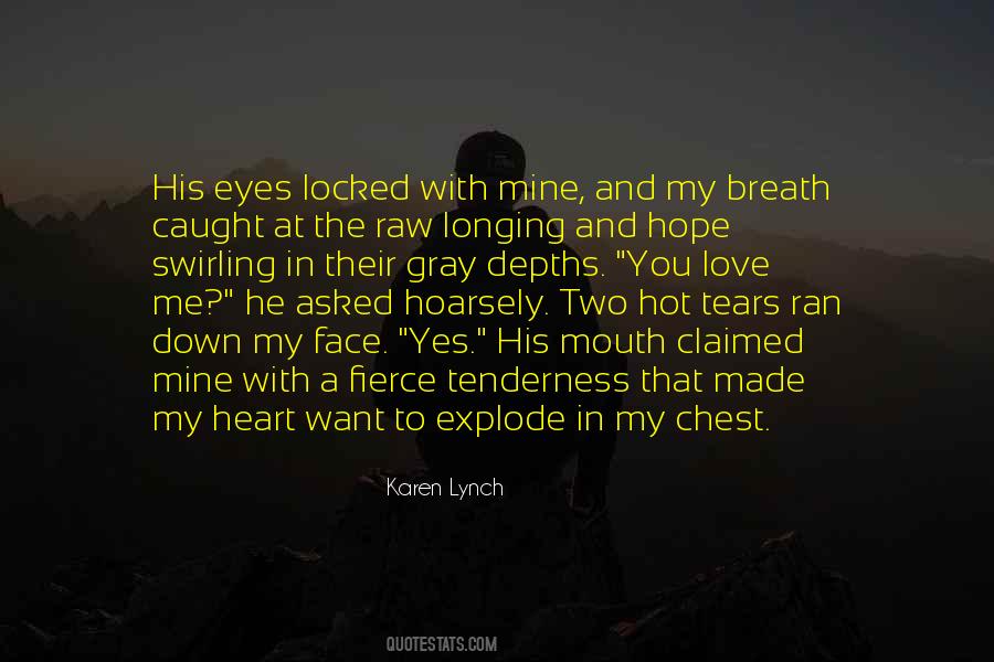 Karen Lynch Quotes #1093239