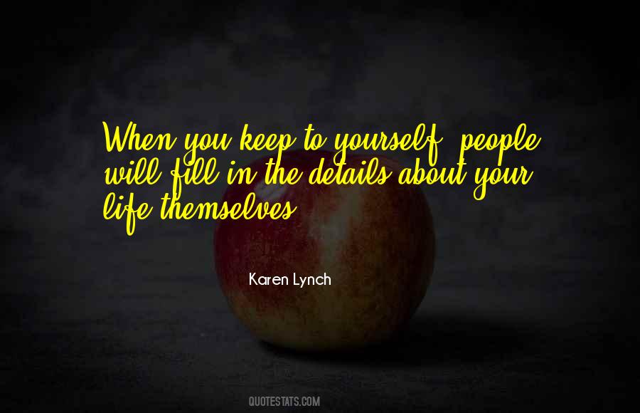 Karen Lynch Quotes #1351403