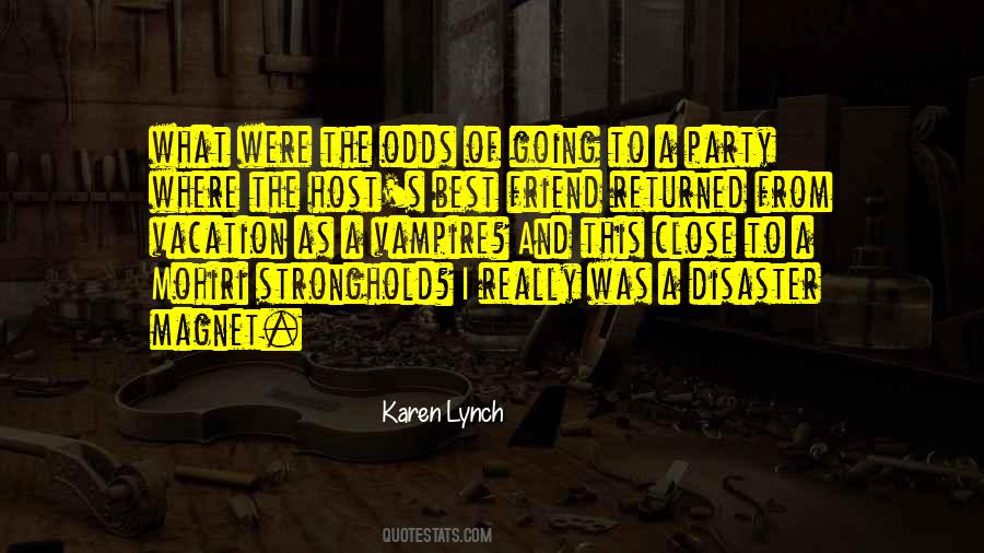 Karen Lynch Quotes #1839041