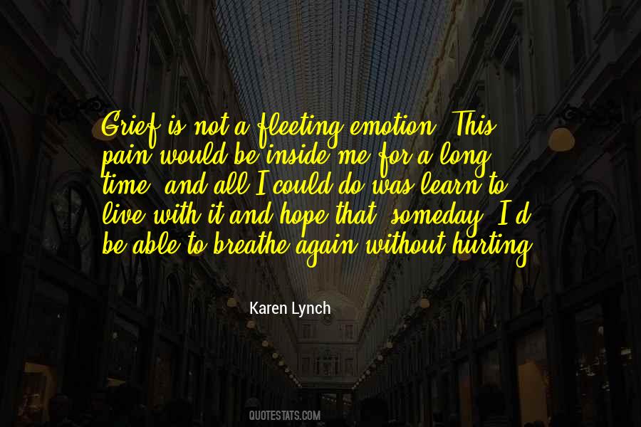 Karen Lynch Quotes #328259