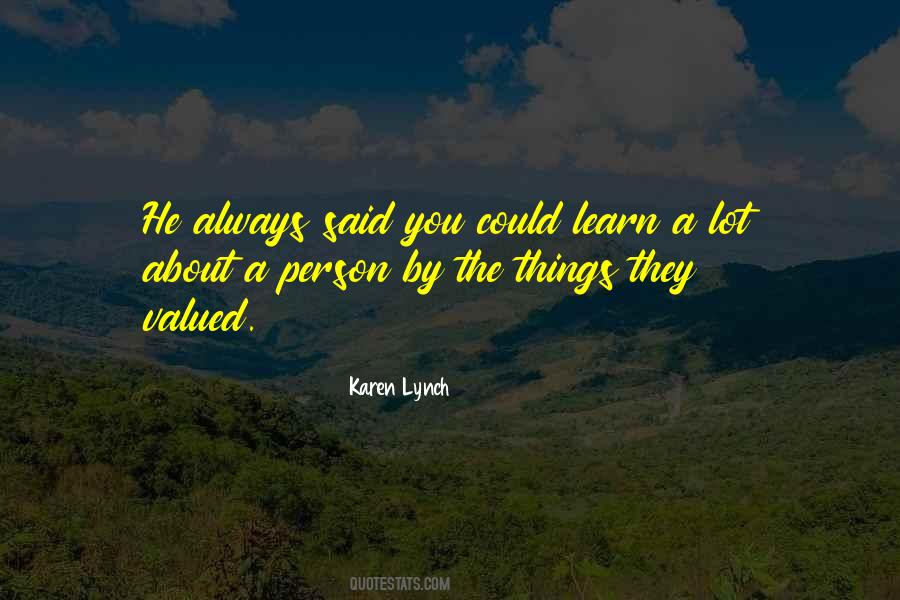 Karen Lynch Quotes #87401
