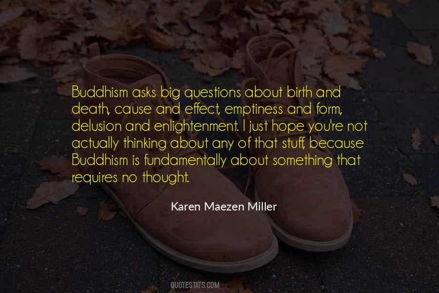 Karen Maezen Miller Quotes #1271762