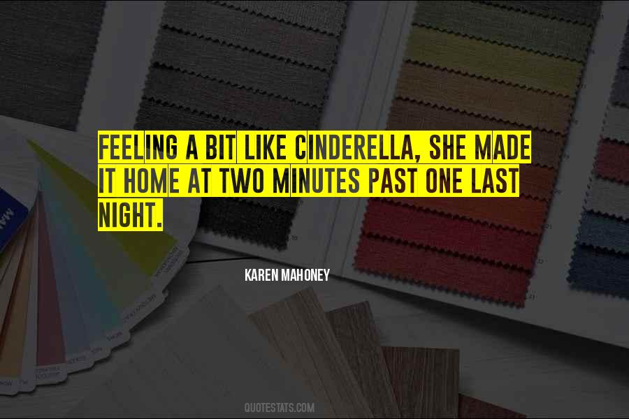 Karen Mahoney Quotes #1844570