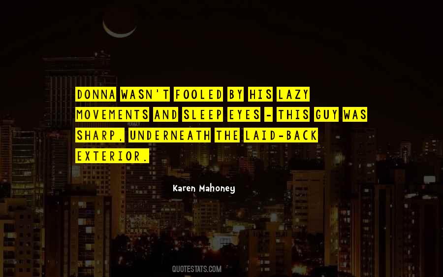 Karen Mahoney Quotes #376376