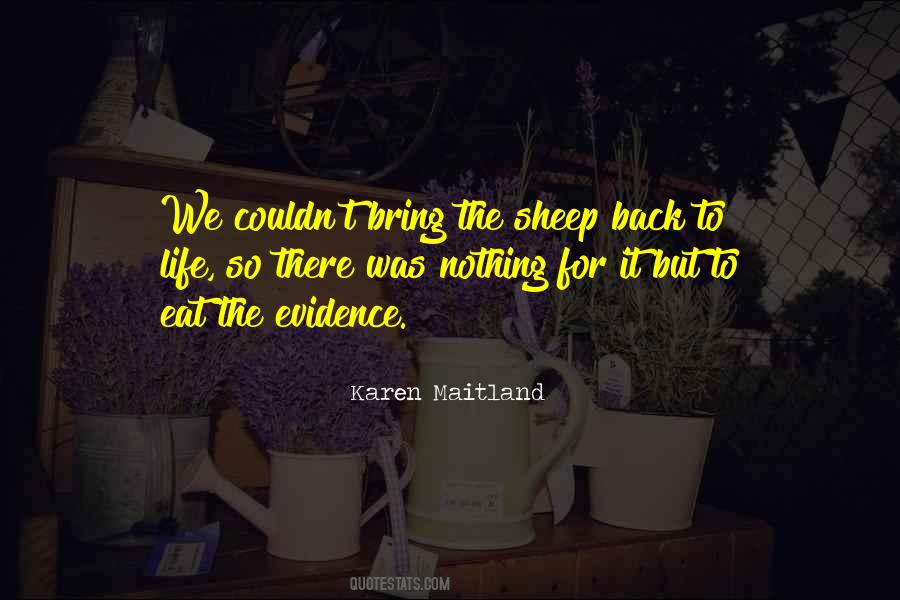 Karen Maitland Quotes #861489