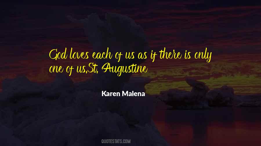 Karen Malena Quotes #688994