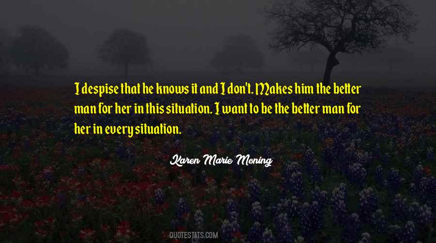 Karen Marie Moning Quotes #1073442