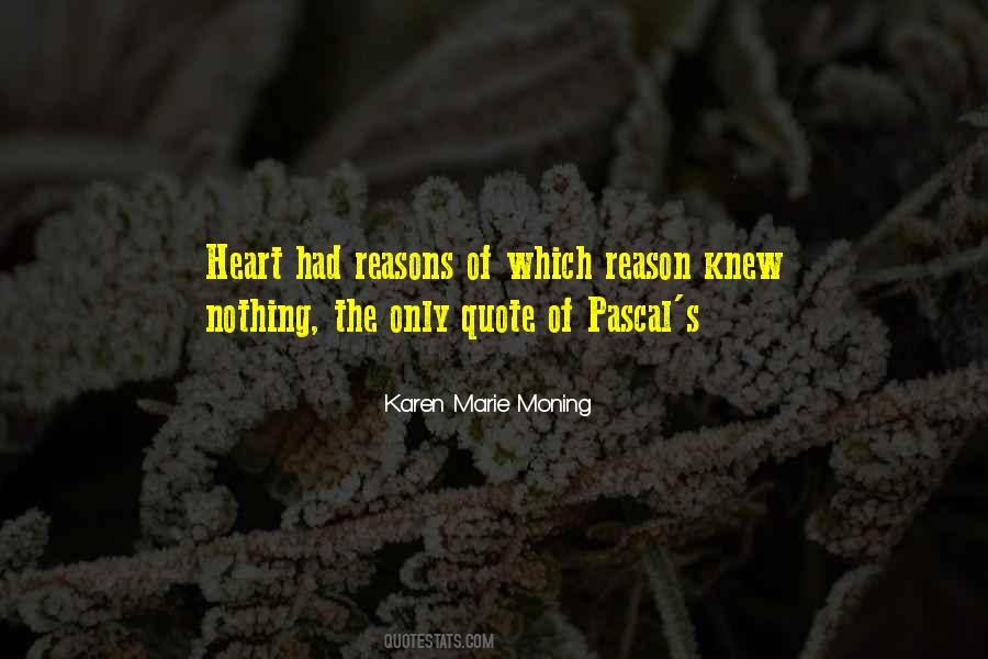 Karen Marie Moning Quotes #1277588