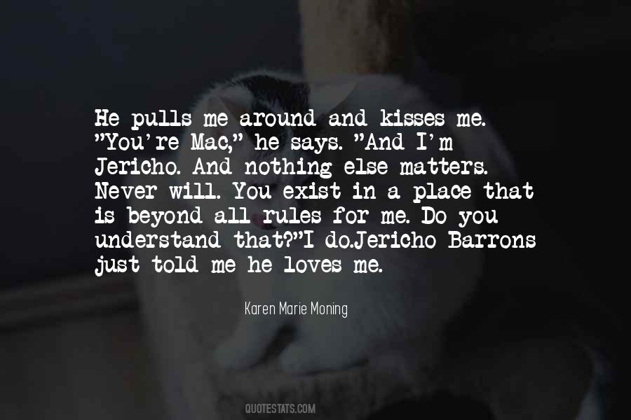 Karen Marie Moning Quotes #1385337