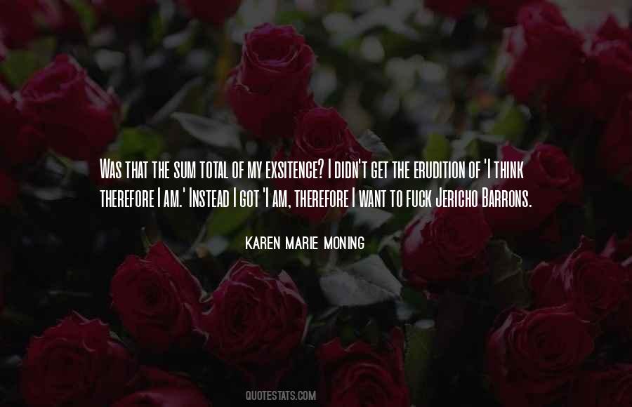 Karen Marie Moning Quotes #142139