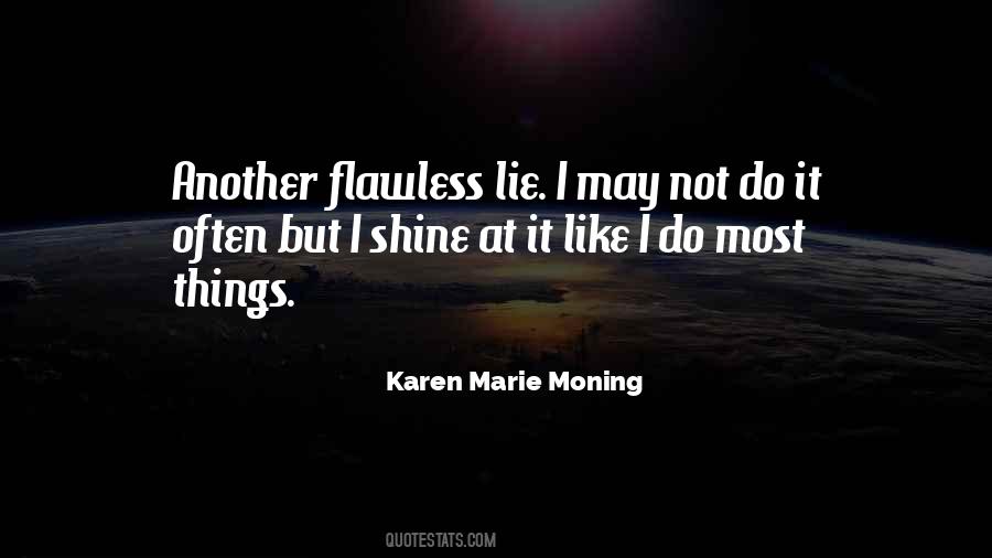 Karen Marie Moning Quotes #1591145