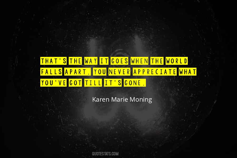 Karen Marie Moning Quotes #1593450