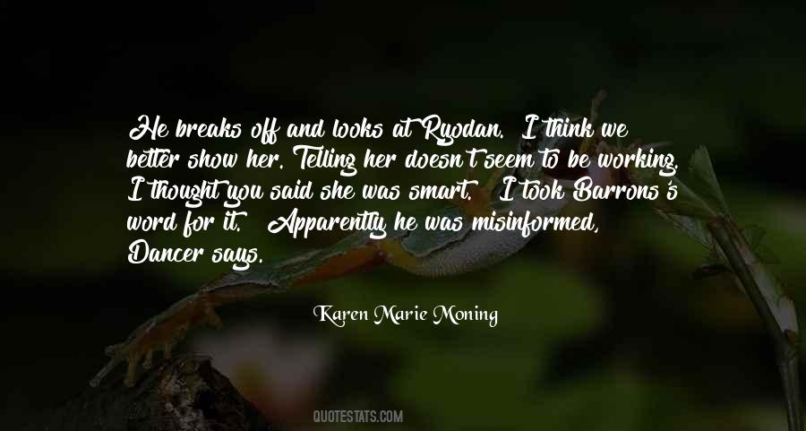 Karen Marie Moning Quotes #1605259