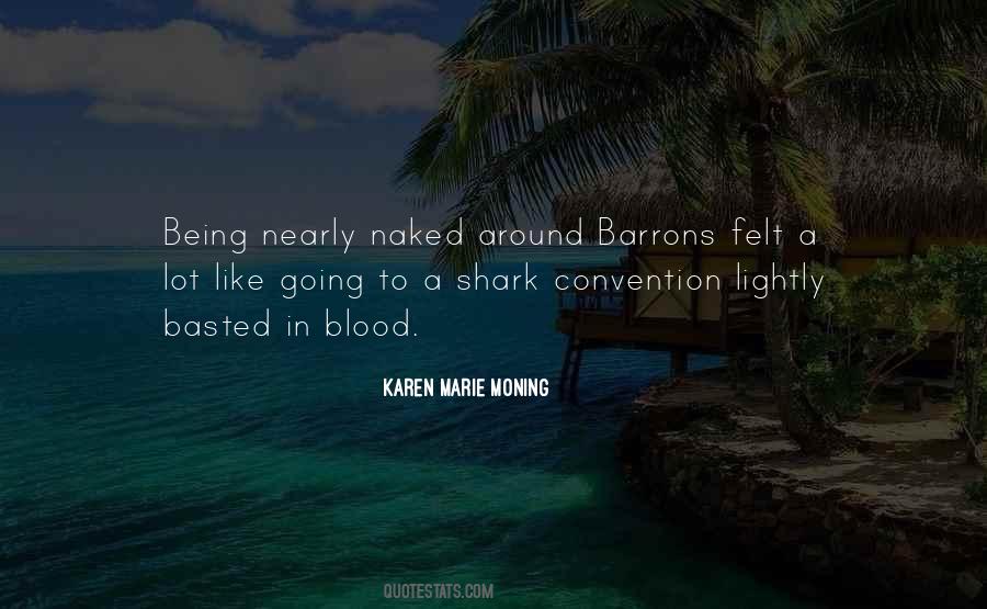 Karen Marie Moning Quotes #1626351