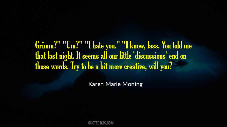 Karen Marie Moning Quotes #1641246