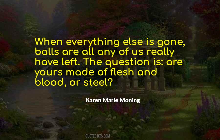Karen Marie Moning Quotes #1772084