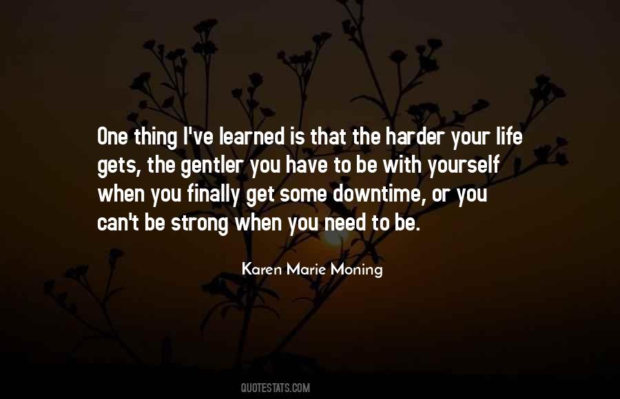 Karen Marie Moning Quotes #1781009