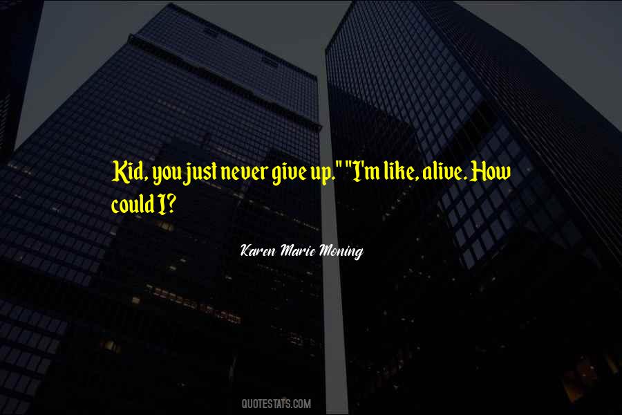 Karen Marie Moning Quotes #189400