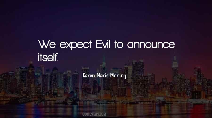 Karen Marie Moning Quotes #291687