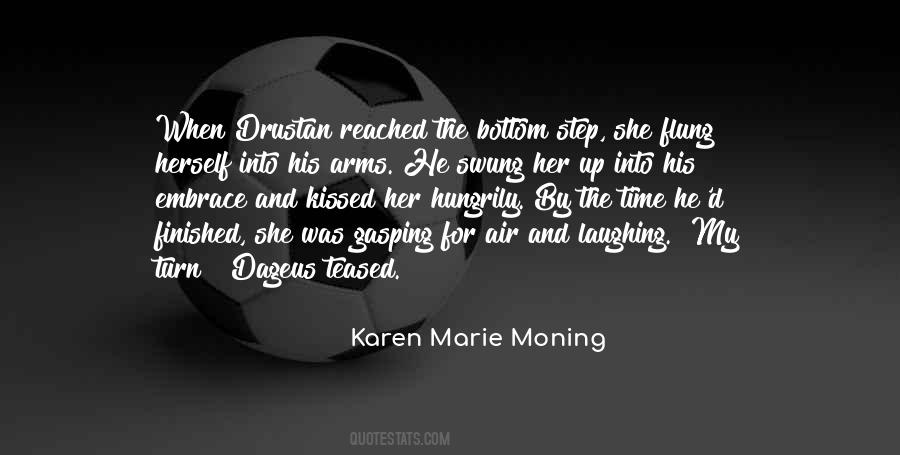 Karen Marie Moning Quotes #462539