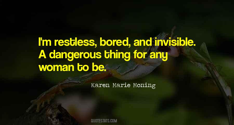 Karen Marie Moning Quotes #648622