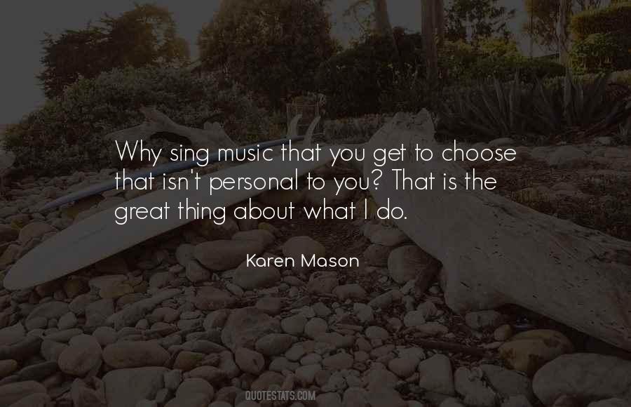 Karen Mason Quotes #1026768