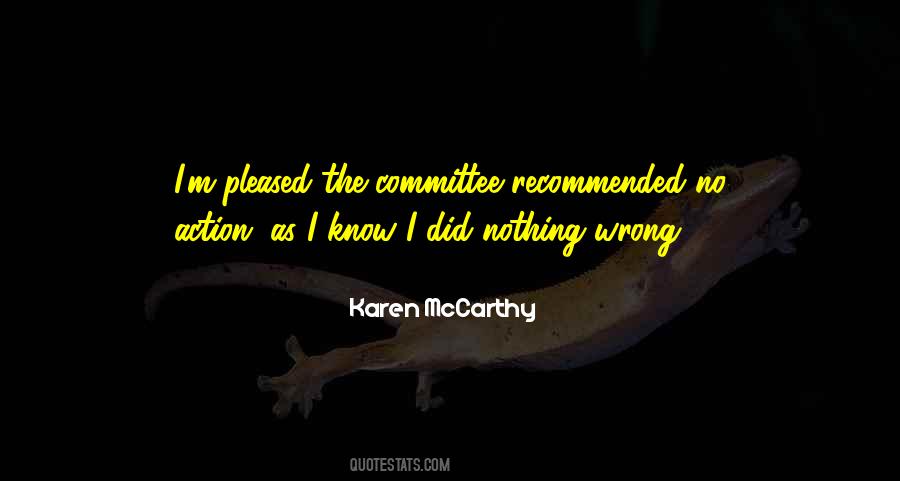 Karen McCarthy Quotes #1427985